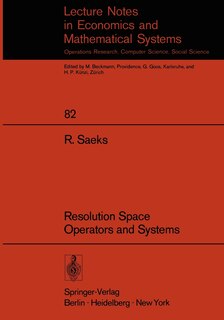 Resolution Space, Operators and Systems