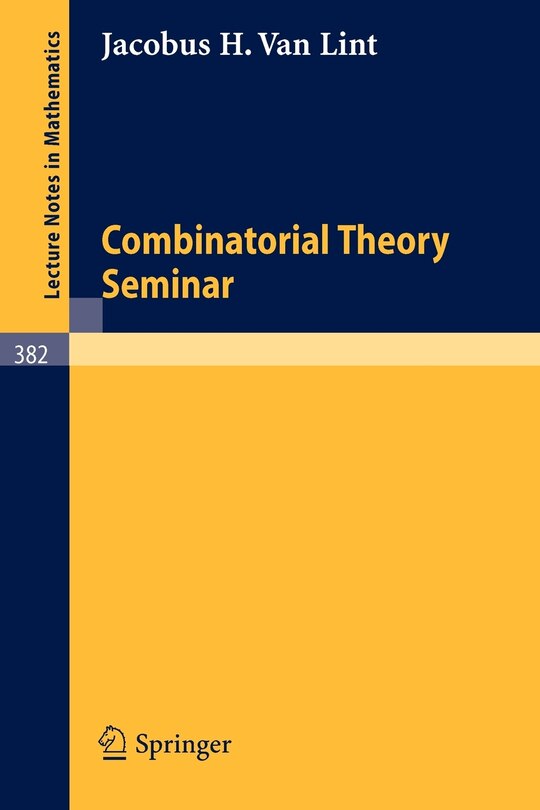 Front cover_Combinatorial Theory Seminar Eindhoven University of Technology