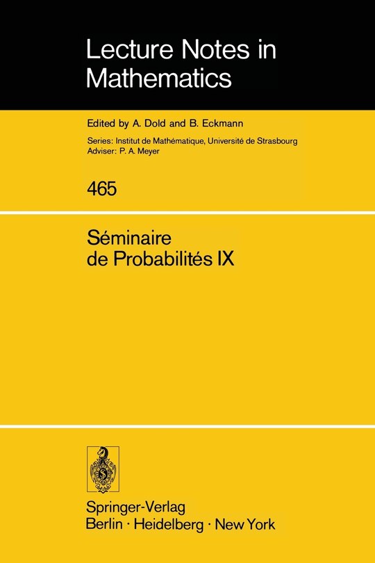 Séminaire de Probabilités IX: Université de Strasbourg