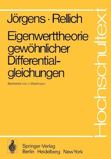 Eigenwerttheorie gewöhnlicher Differentialgleichungen