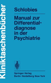 Front cover_Manual Zur Differentialdiagnose In Der Psychiatrie