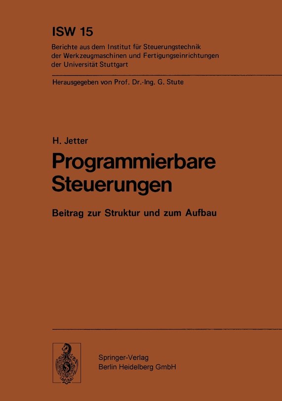 Programmierbare Steuerungen: Beitrag Zur Struktur Und Zum Aufbau