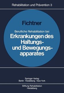 Front cover_Berufliche Rehabilitation bei Erkrankungen des Haltungs- und Bewegungsapparates