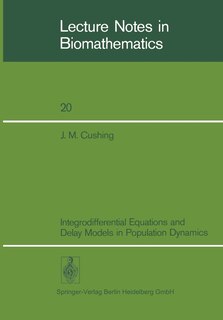 Front cover_Integrodifferential Equations and Delay Models in Population Dynamics