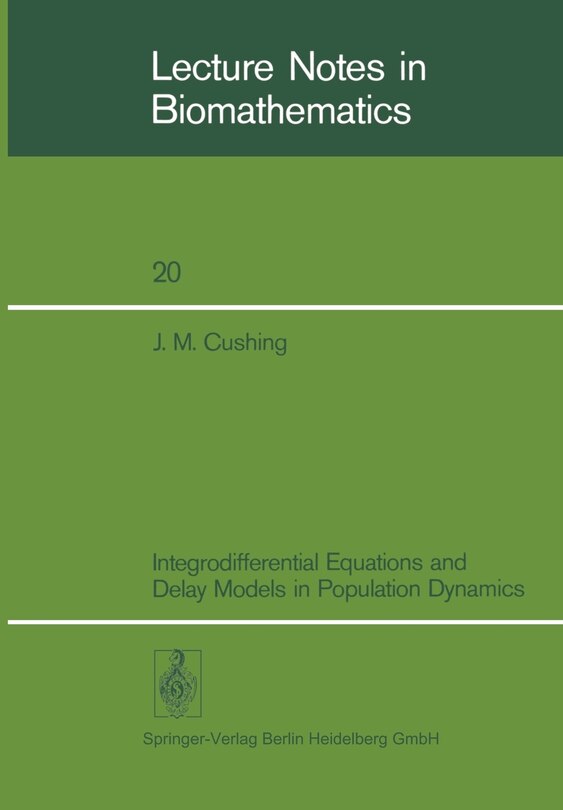 Front cover_Integrodifferential Equations and Delay Models in Population Dynamics