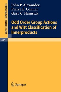 Front cover_Odd Order Group Actions and Witt Classification of Innerproducts