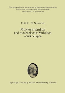 Front cover_Molekularstruktur und mechanisches Verhalten von Kollagen
