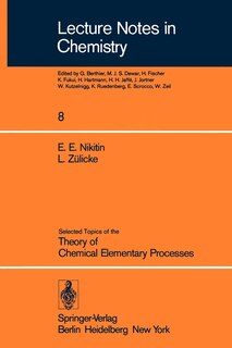Couverture_Selected Topics of the Theory of Chemical Elementary Processes