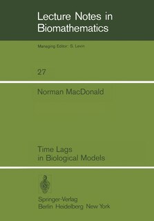 Time Lags in Biological Models