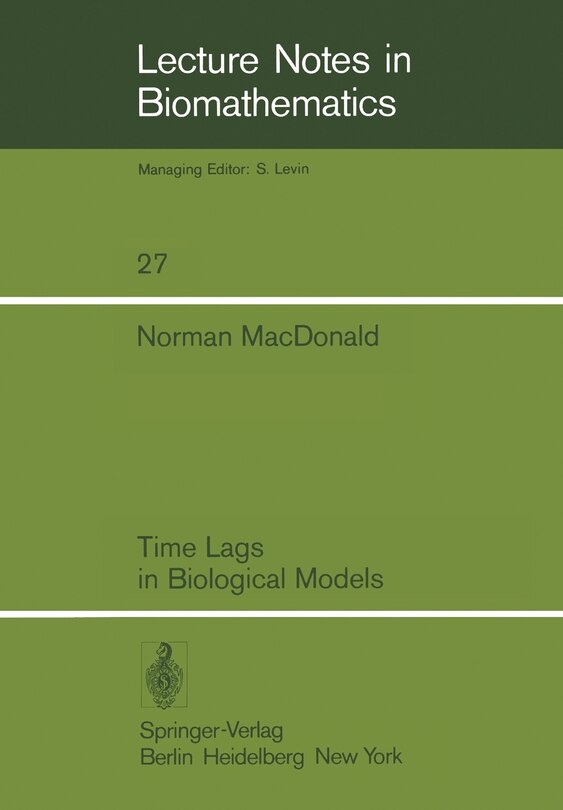 Time Lags in Biological Models