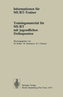 Informationen für MURT-Trainer: Trainingsmaterial für MURT mit jugendlichen Delinquenten