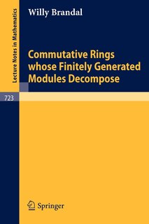 Couverture_Commutative Rings whose Finitely Generated Modules Decompose