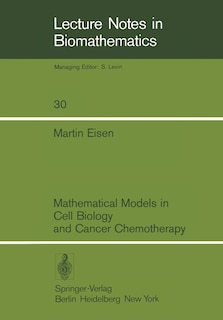Couverture_Mathematical Models in Cell Biology and Cancer Chemotherapy