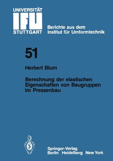 Couverture_Berechnung der elastischen Eigenschaften von Baugruppen im Pressenbau