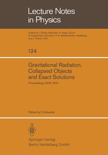 Front cover_Gravitational Radiation, Collapsed Objects and Exact Solutions