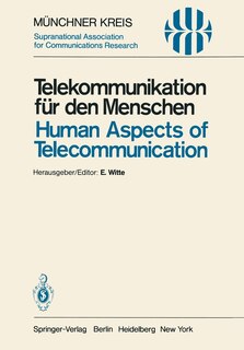 Couverture_Telekommunikation Für Den Menschen / Human Aspects Of Telecommunication