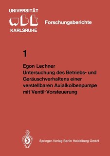 Untersuchung des Betriebs- und Geräuschverhaltens einer verstellbaren Axialkolbenpumpe mit Ventil-Vorsteuerung