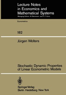 Front cover_Stochastic Dynamic Properties of Linear Econometric Models