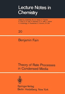 Front cover_Theory of Rate Processes in Condensed Media