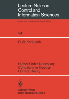 Front cover_Higher Order Necessary Conditions In Optimal Control Theory