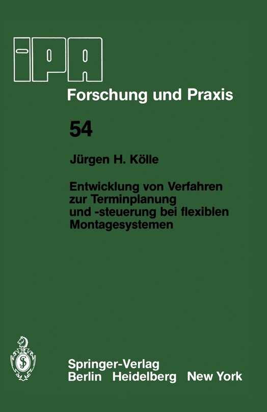 Front cover_Entwicklung von Verfahren zur Terminplanung und -steuerung bei flexiblen Montagesystemen