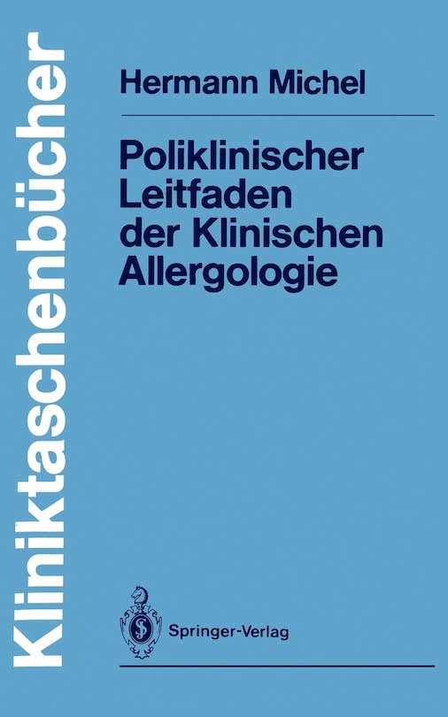 Poliklinischer Leitfaden der Klinischen Allergologie