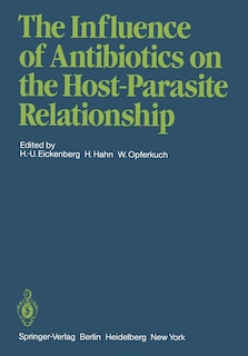 Couverture_The Influence of Antibiotics on the Host-Parasite Relationship