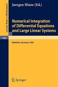 Front cover_Numerical Integration of Differential Equations and Large Linear Systems