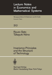 Front cover_Invariance Principles and the Structure of Technology