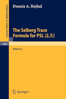 Front cover_The Selberg Trace Formula for Psl (2, R)