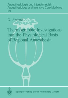Couverture_Thermographic Investigations into the Physiological Basis of Regional Anaesthesia