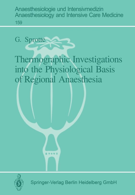Couverture_Thermographic Investigations into the Physiological Basis of Regional Anaesthesia