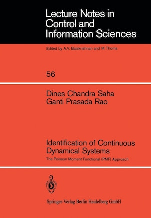 Identification Of Continuous Dynamical Systems: The Poisson Moment Functional (pmf) Approach