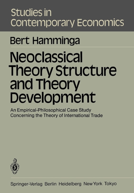 Couverture_Neoclassical Theory Structure and Theory Development
