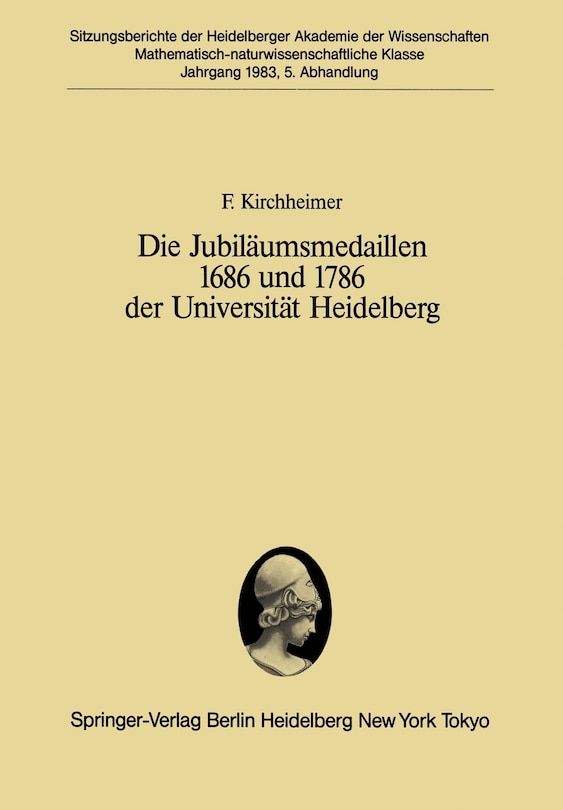 Front cover_Die Jubiläumsmedaillen 1686 und 1786 der Universität Heidelberg