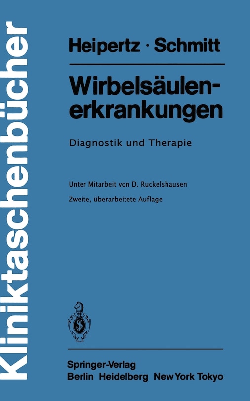 Wirbelsäulenerkrankungen: Diagnostik Und Therapie