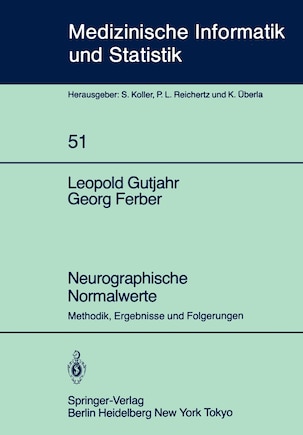 Neurographische Normalwerte: Methodik, Ergebnisse und Folgerungen