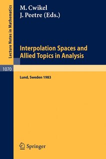 Front cover_Interpolation Spaces and Allied Topics in Analysis