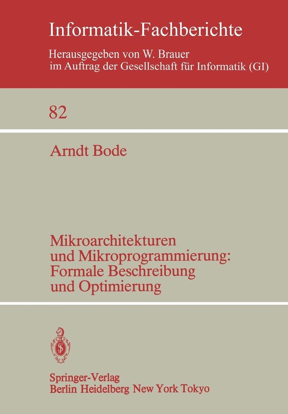 Couverture_Mikroarchitekturen und Mikroprogrammierung: Formale Beschreibung und Optimierung