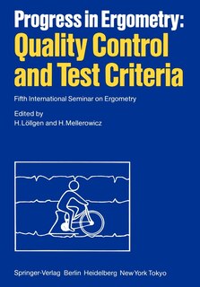 Front cover_Progress in Ergometry: Quality Control and Test Criteria