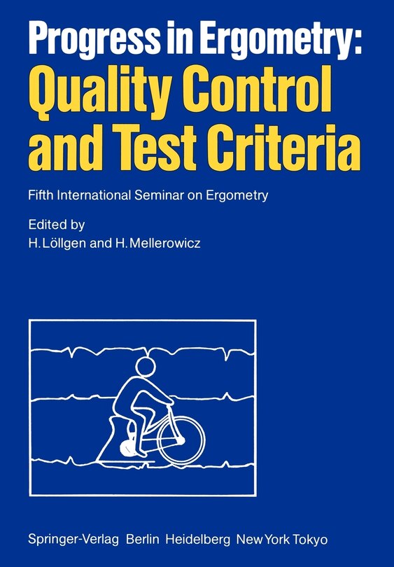 Front cover_Progress in Ergometry: Quality Control and Test Criteria