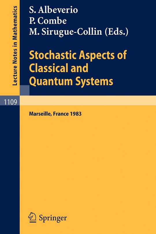 Front cover_Stochastic Aspects of Classical and Quantum Systems