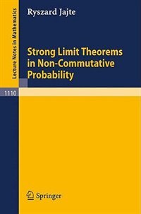Front cover_Strong Limit Theorems in Non-Commutative Probability