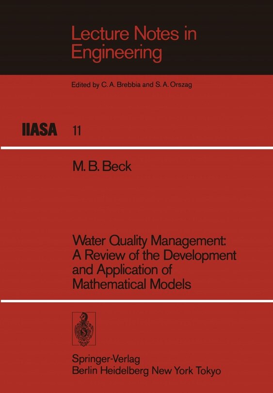 Water Quality Management: A Review of the Development and Application of Mathematical Models