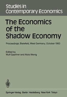 Front cover_The Economics of the Shadow Economy