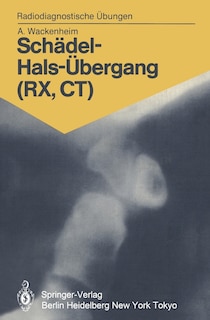 Front cover_Schädel-Hals-Übergang (RX, CT)