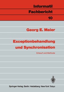 Exceptionbehandlung und Synchronisation: Entwurf und Methode