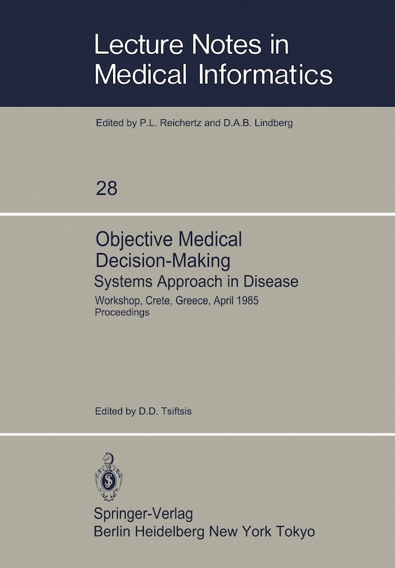 Front cover_Objective Medical Decision-Making Systems Approach in Disease