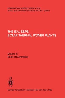Couverture_The Iea/Ssps Solar Thermal Power Plants -- Facts and Figures-- Final Report of the International Test and Evaluation Team (Itet)