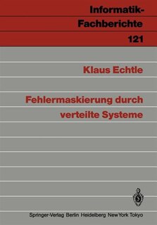 Fehlermaskierung durch verteilte Systeme
